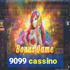 9099 cassino